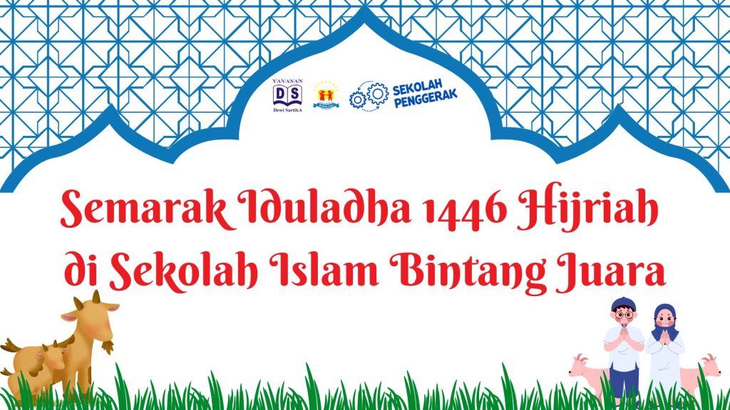 Semarak Iduladha 1444 Hijriah di Sekolah Islam Bintang Juara